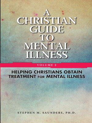 cover image of Christian Guide to Mental Illness Vol 2